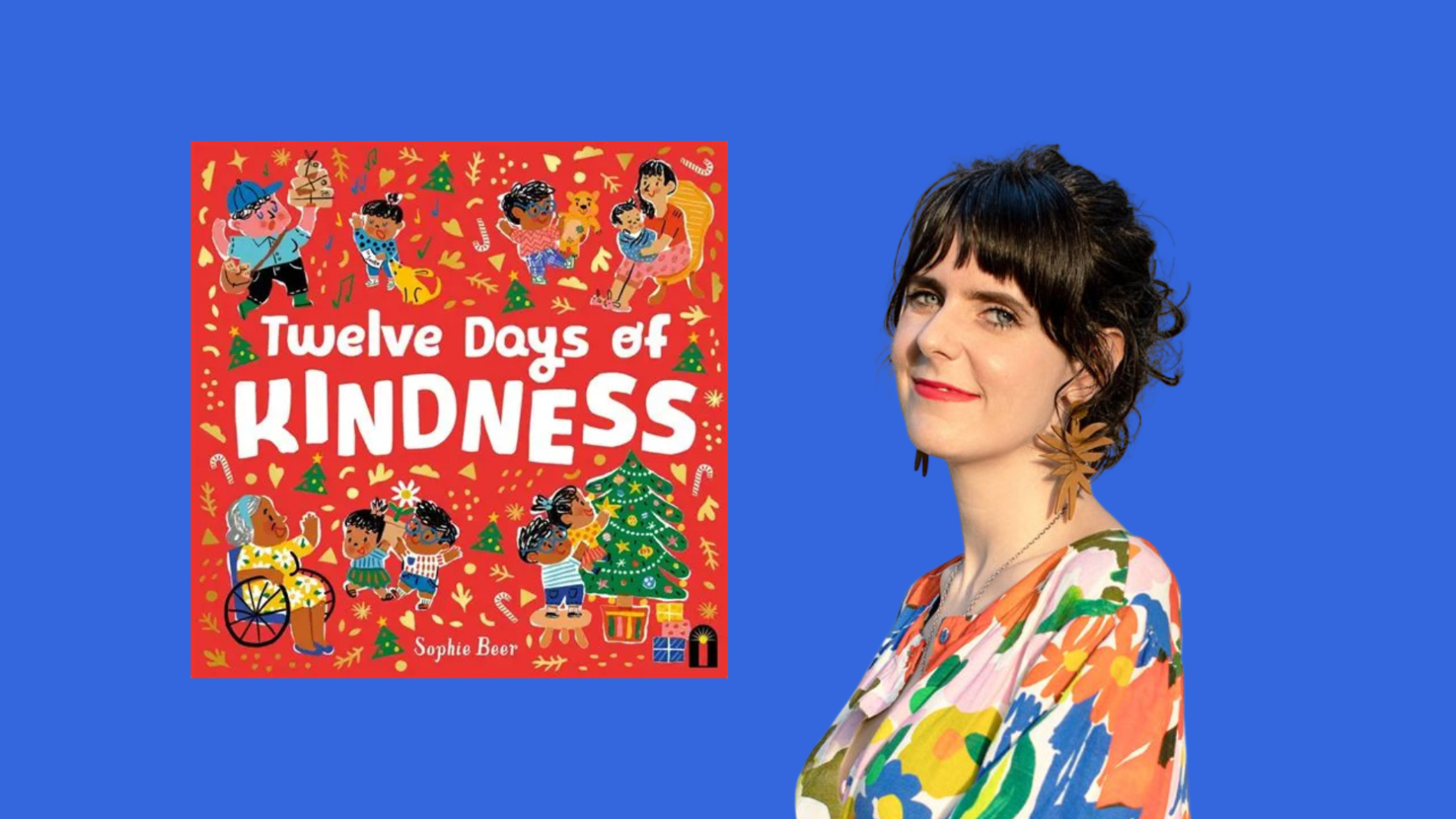 Celebrate Kindness with Sophie Beer
