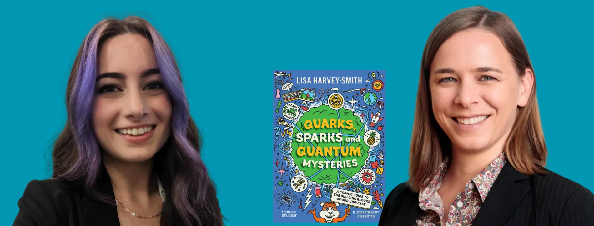 A photograph of Lisa Harley-Smith and Tessa Grayston next to Lisa's book 'Quarks, Sparks and Quantum Mysteries'.