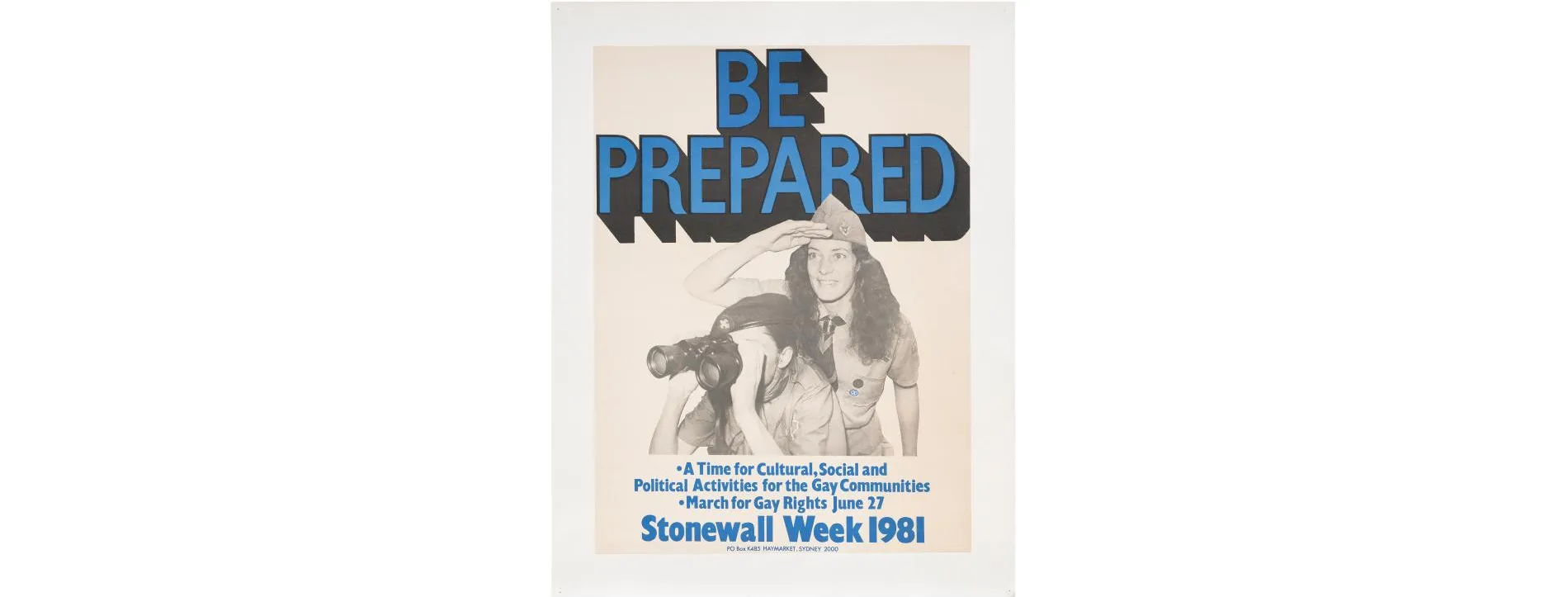 A poster for Stonewall Week 1981 mounted onto some card on a white background. The poster features a black and white image of scouts, looking out towards the left in front of some big, bold text that says 'be prepared'.