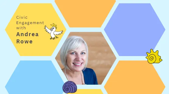 Civic engagement with Andrea Rowe