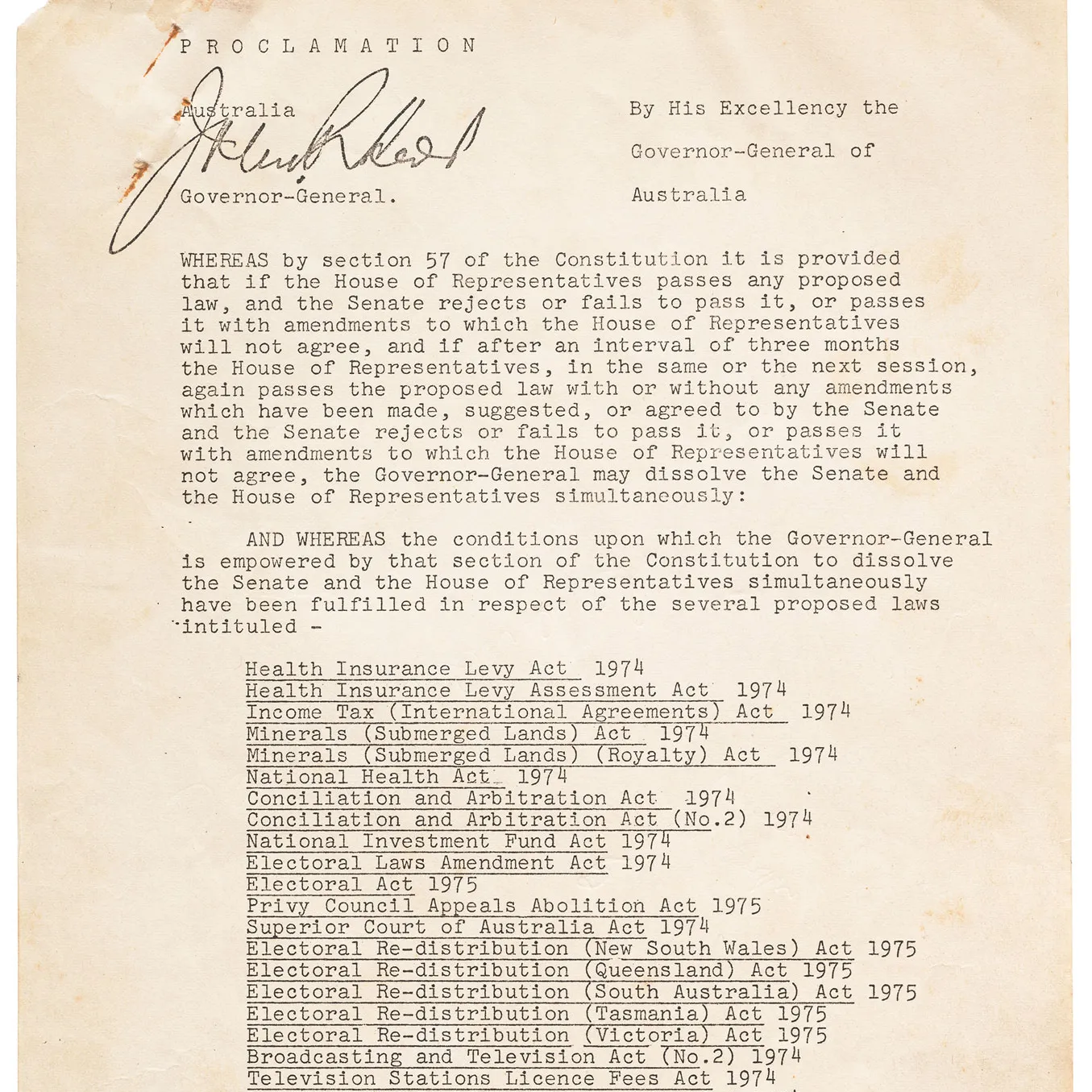 The first page of a copy of the proclamation from Governor-General Sir John Kerr dissolving parliament in 1975. Front page of the proclamation dissolving parliament in 1975.