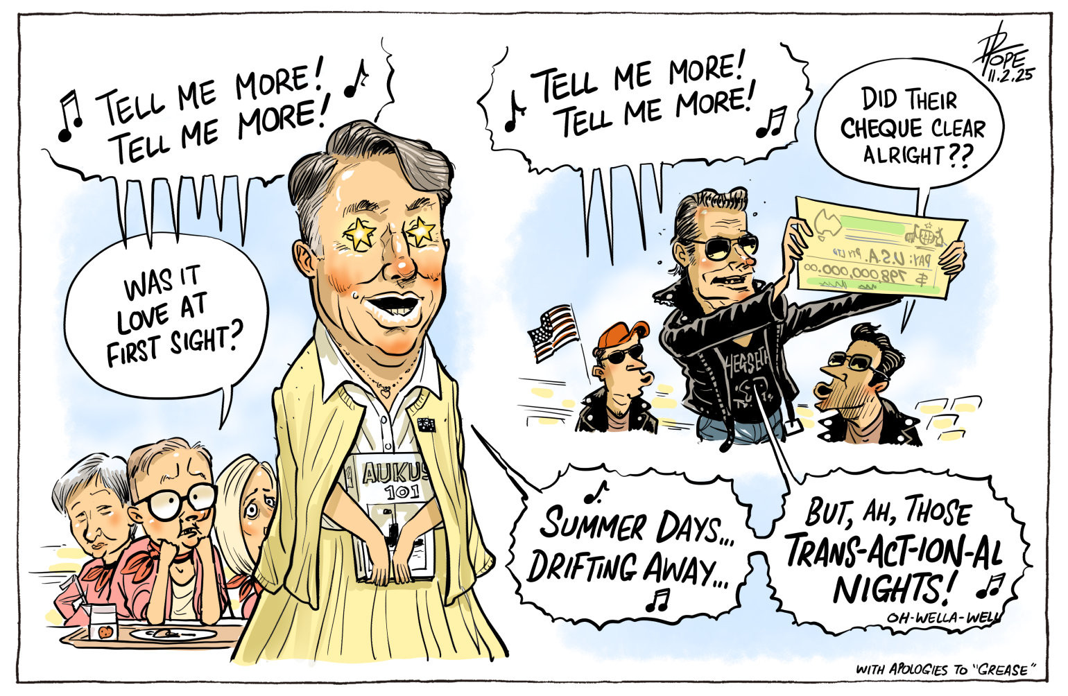 In a rendition of the musical Grease, Labor politicians sing, 'Tell me more, was it love at first sight?' Deputy PM Richard Marles says, 'Summer days, drifting away, but, ah, those transactional nights.' Americans sing, 'Tell me more, did their cheque clear alright?'  