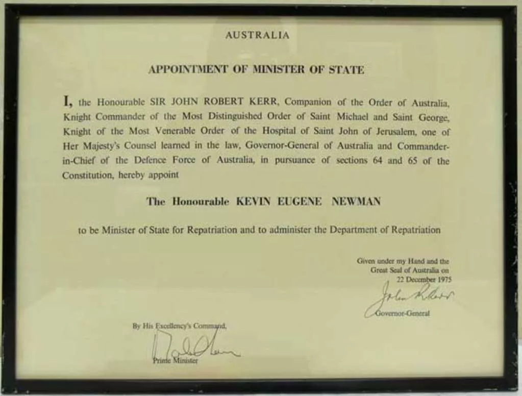 Framed written notice appointing Kevin Eugene Newman as Minister of State for Repatriation, signed by the Prime Minister and Governor-General.