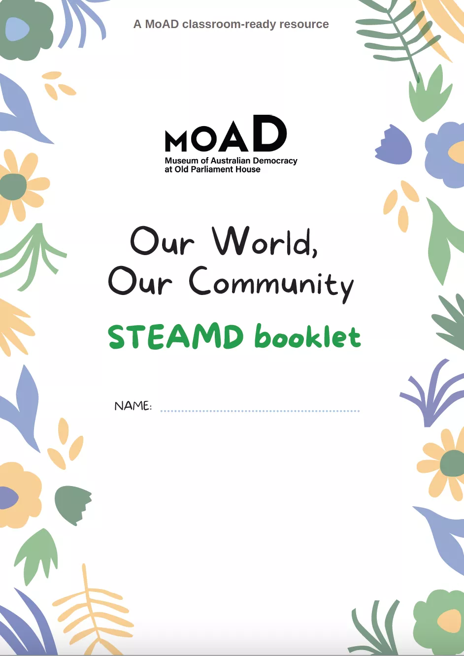 Cover of a STEAMD booklet with space for a student to write their name.