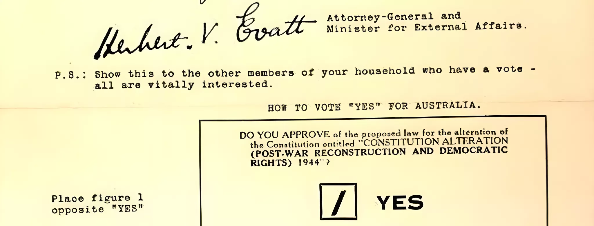 An excerpt from a how to vote card from the 1944 referendum on post-war reconstruction and democratic rights.