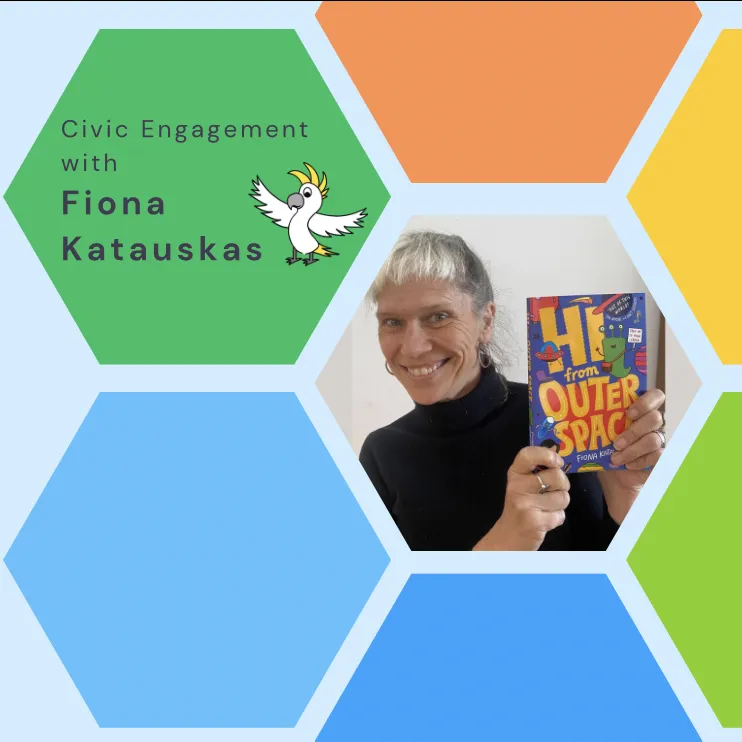 Blue image with multiple coloured shapes, a woman holding a book and the words 'civic engagement with Fiona Katauskas'.